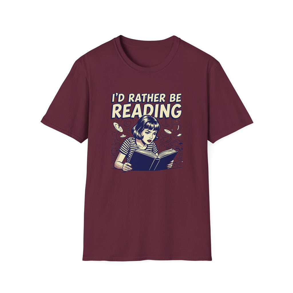 I'd Rather Be Reading T-Shirt