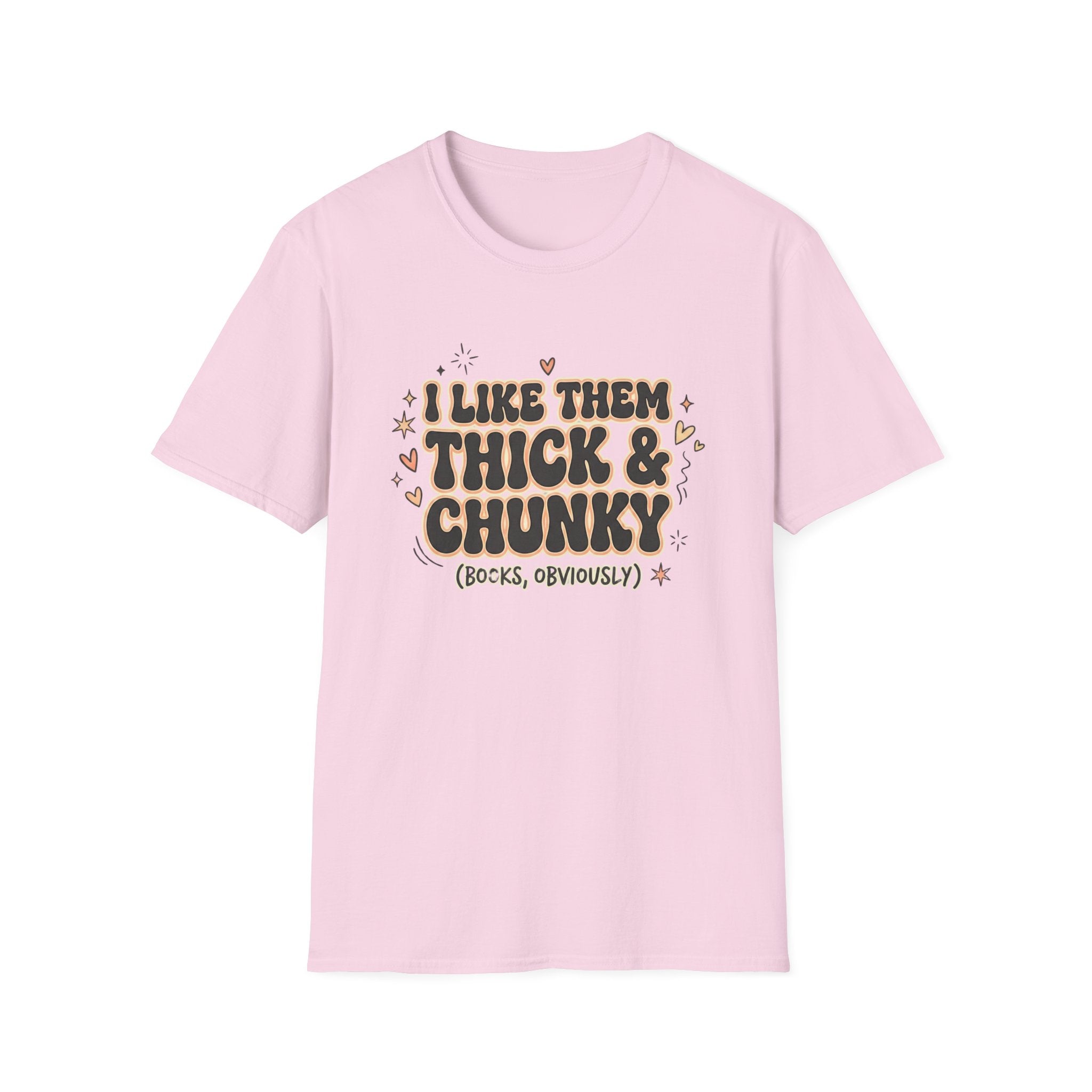 I Like Them Thick And Chunky T-Shirt