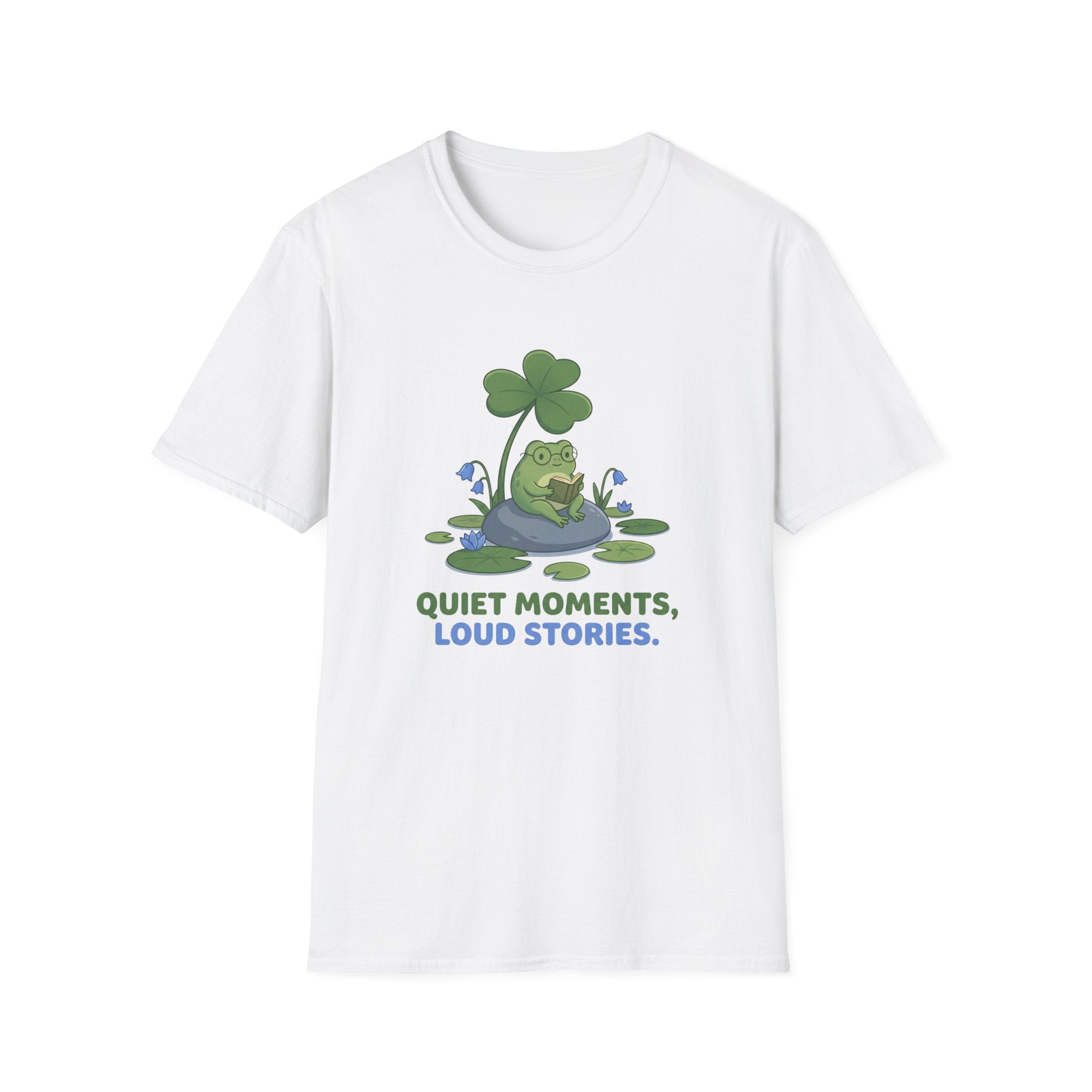 Quiet Moments Loud Stories T-Shirt