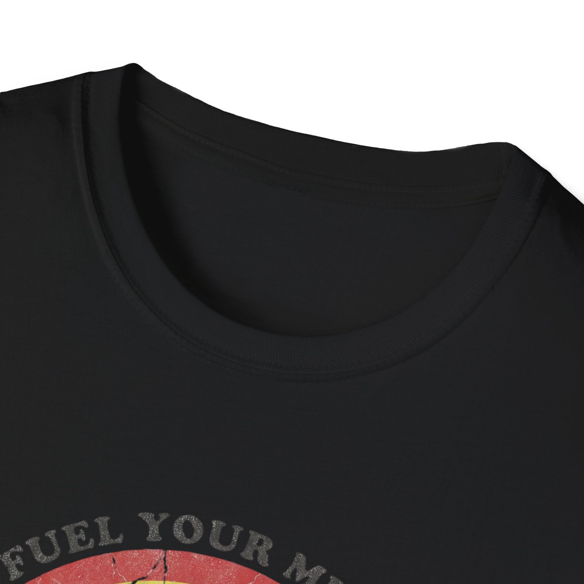 Fuel Your Mind T-Shirt