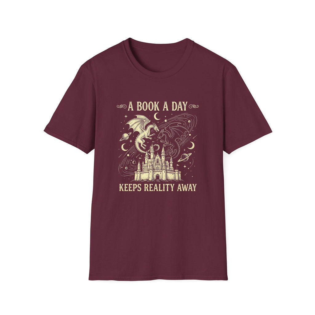 A Book A Day Keeps Reality Away T-Shirt
