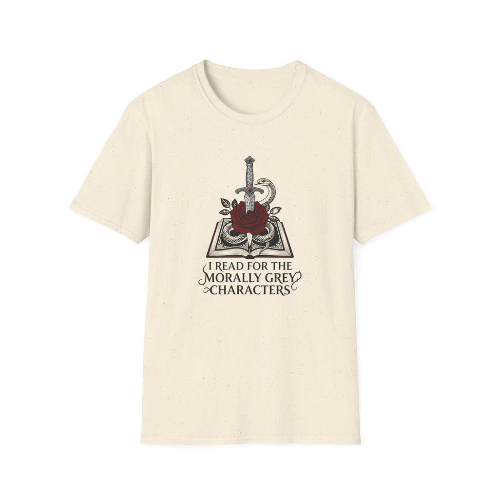I Read For The Morally Grey Characters T-Shirt