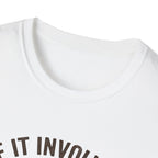 If It Involves Books And Pajamas Count Me In T-Shirt