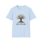 Grow Your Mind T-Shirt