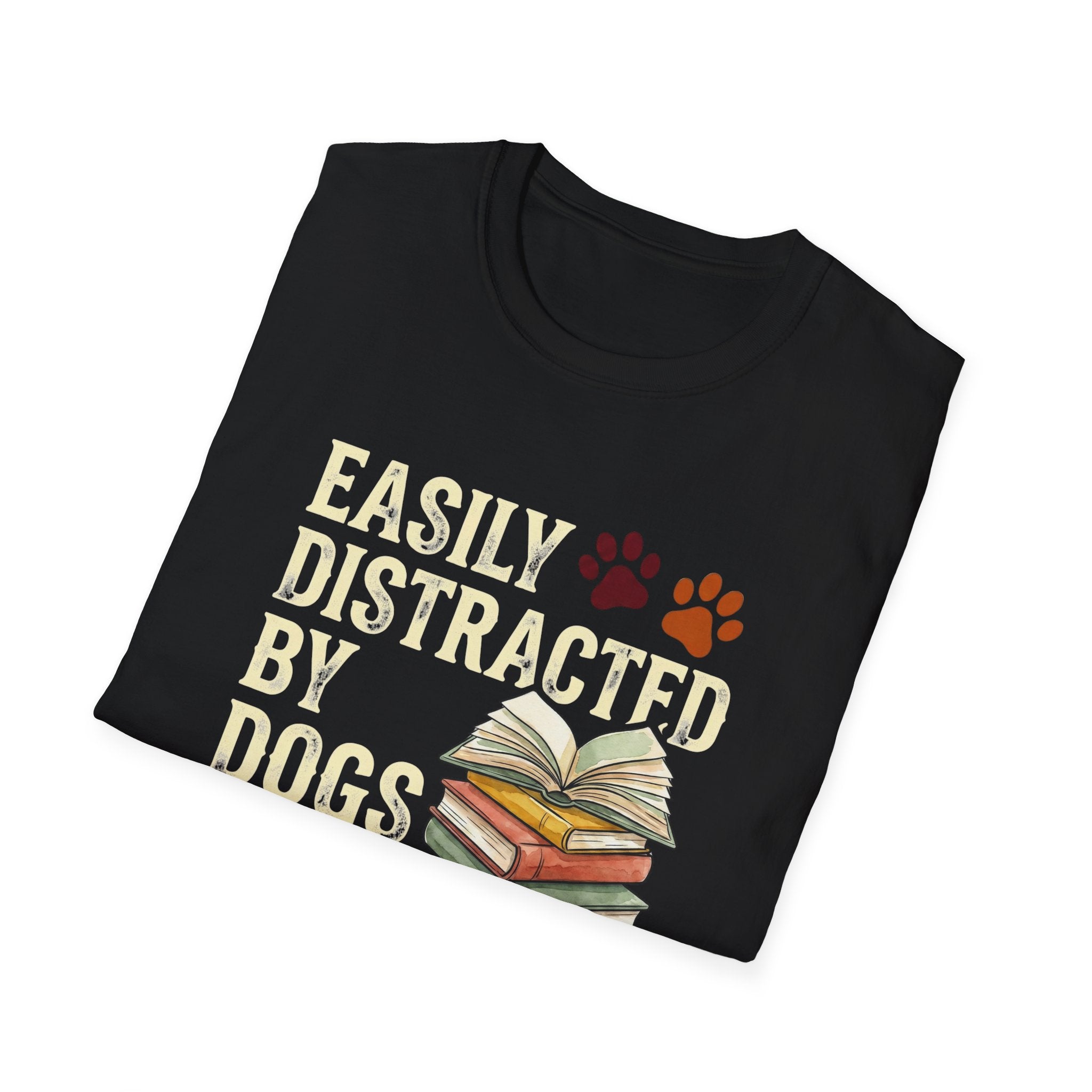 Easily Disctracted By Dogs And Books T-Shirt