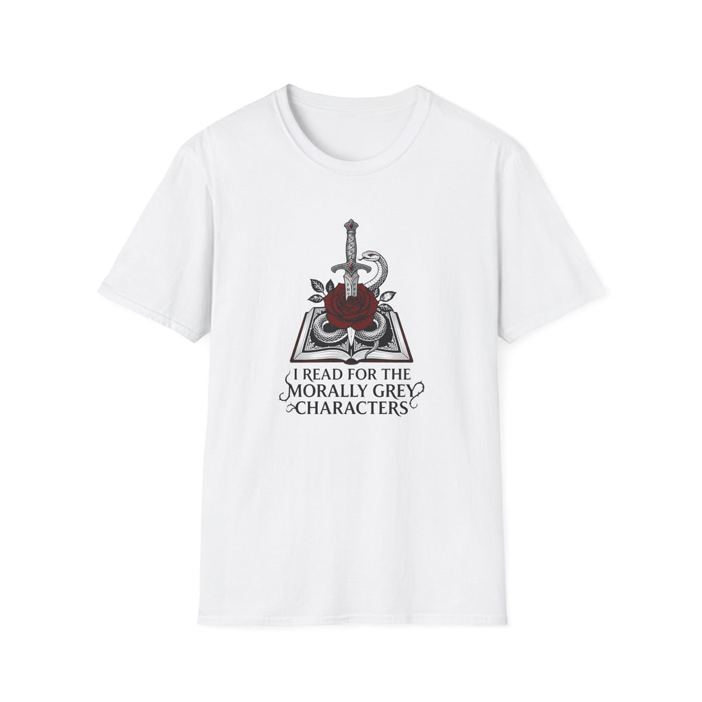 I Read For The Morally Grey Characters T-Shirt