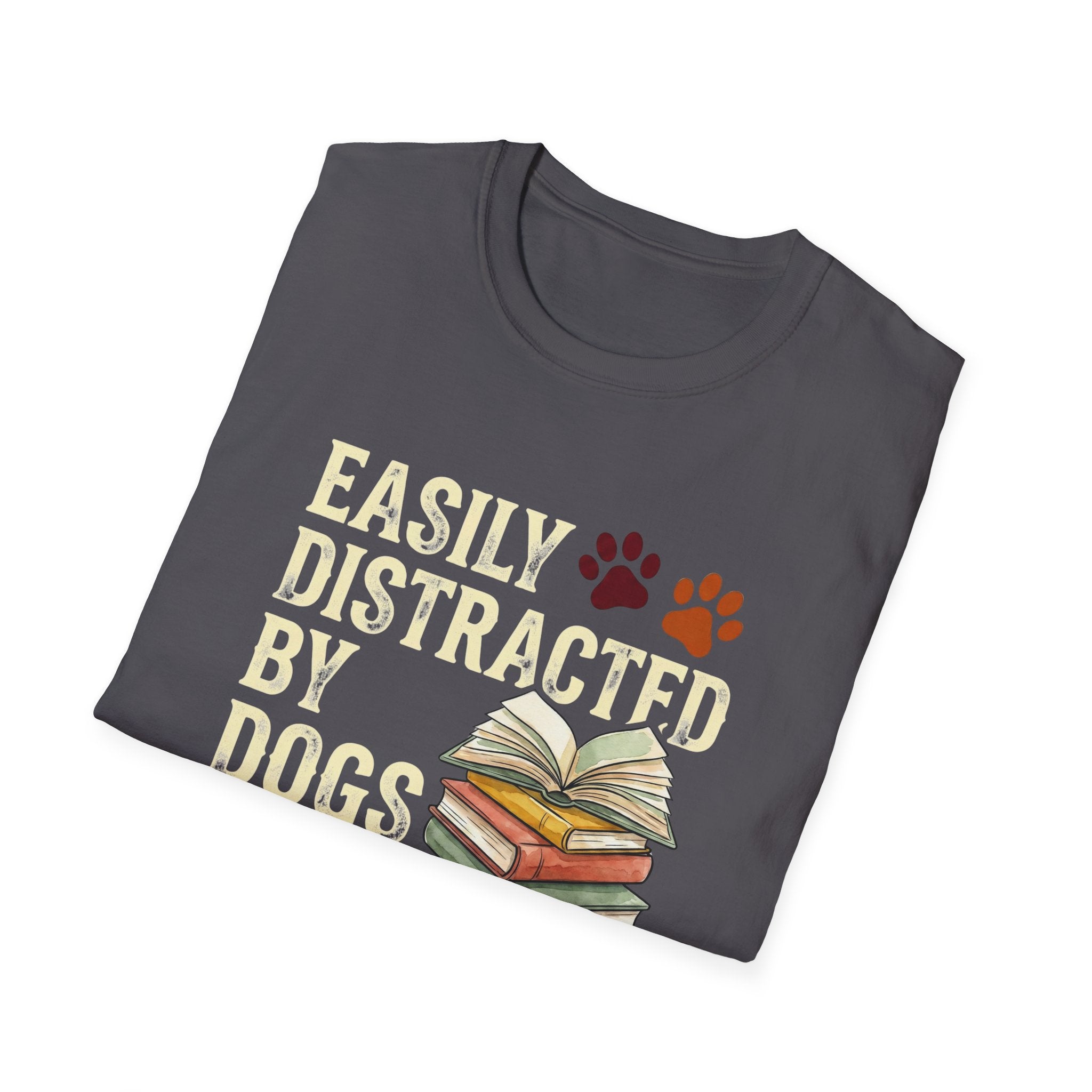 Easily Disctracted By Dogs And Books T-Shirt