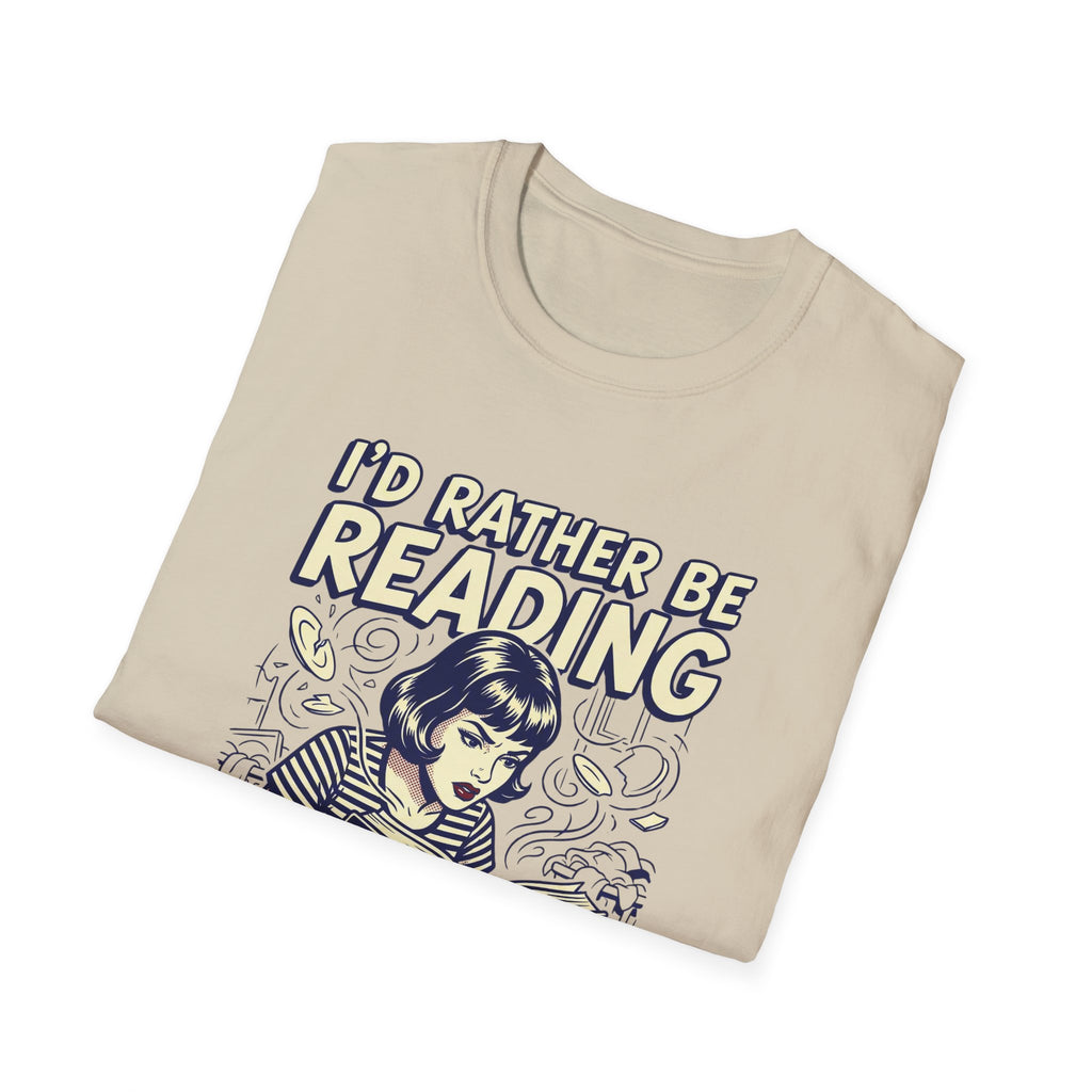 I'd Rather Be Reading T-Shirt