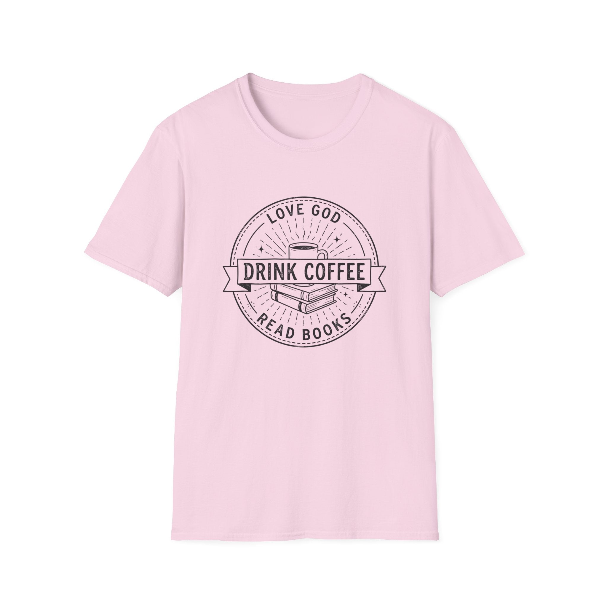 Love God Drink Cofeee Read Books T-Shirt