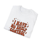 I Have No Shelf Control T-Shirt