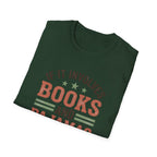 If It Involves Books And Pajamas Count Me In T-Shirt