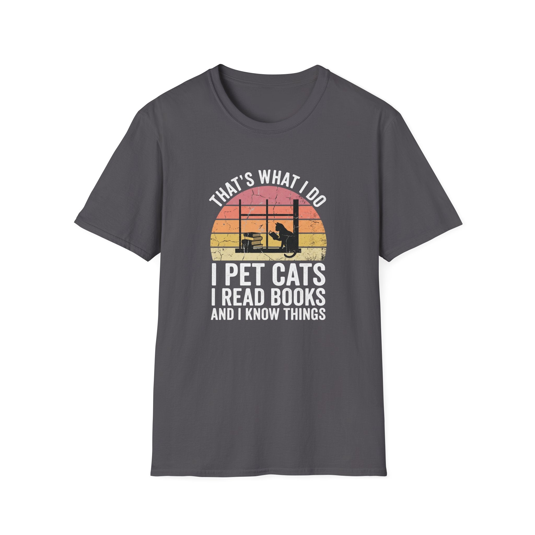 That's What I Do I Pet Cats T-Shirt