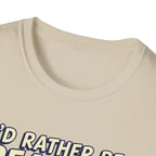 I'd Rather Be Reading T-Shirt