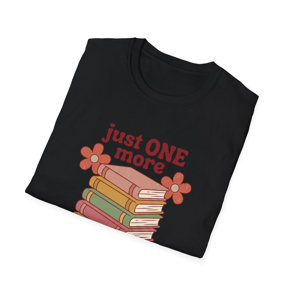 Just One More Chapter T-Shirt