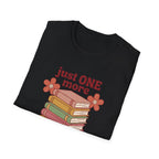 Just One More Chapter T-Shirt