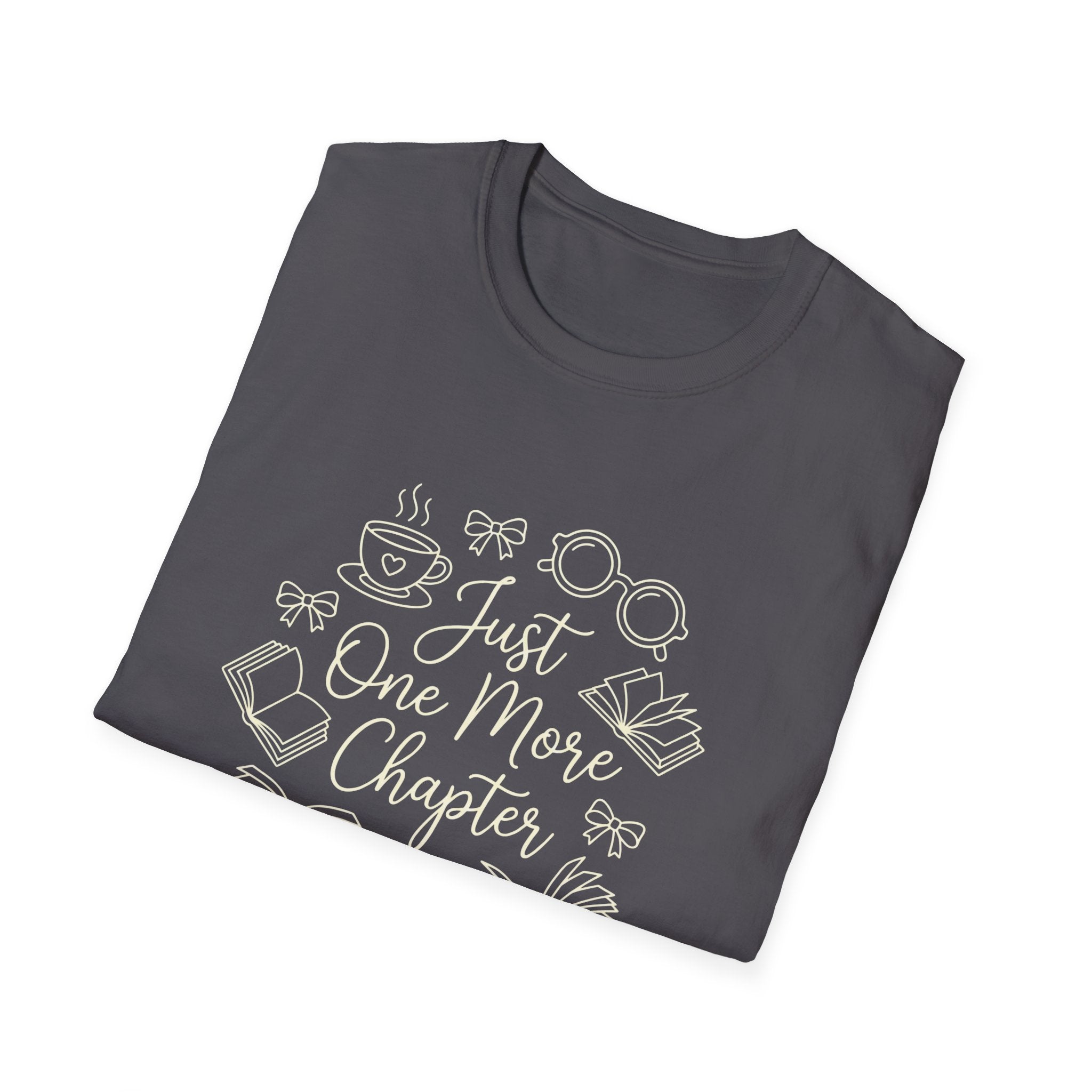 Just One More Chapter T-Shirt