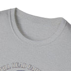 I Still Read Fairytales T-Shirt