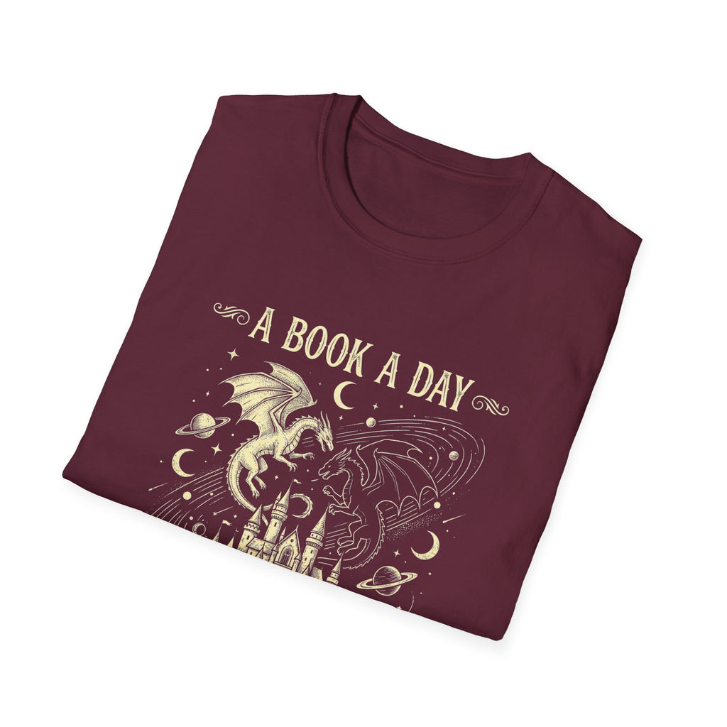 A Book A Day Keeps Reality Away T-Shirt