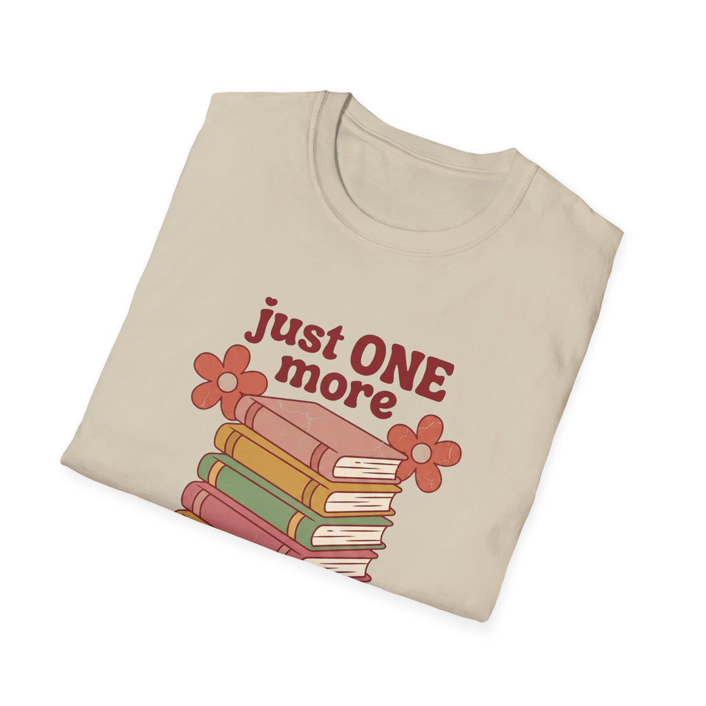Just One More Chapter T-Shirt
