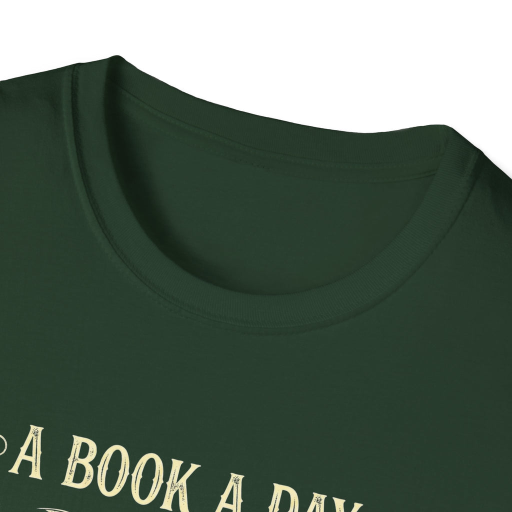 A Book A Day Keeps Reality Away T-Shirt