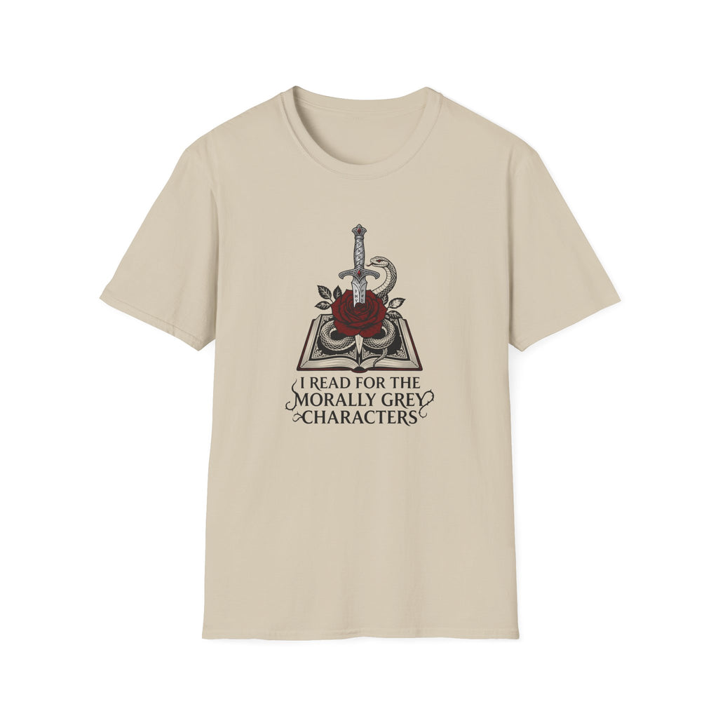 I Read For The Morally Grey Characters T-Shirt