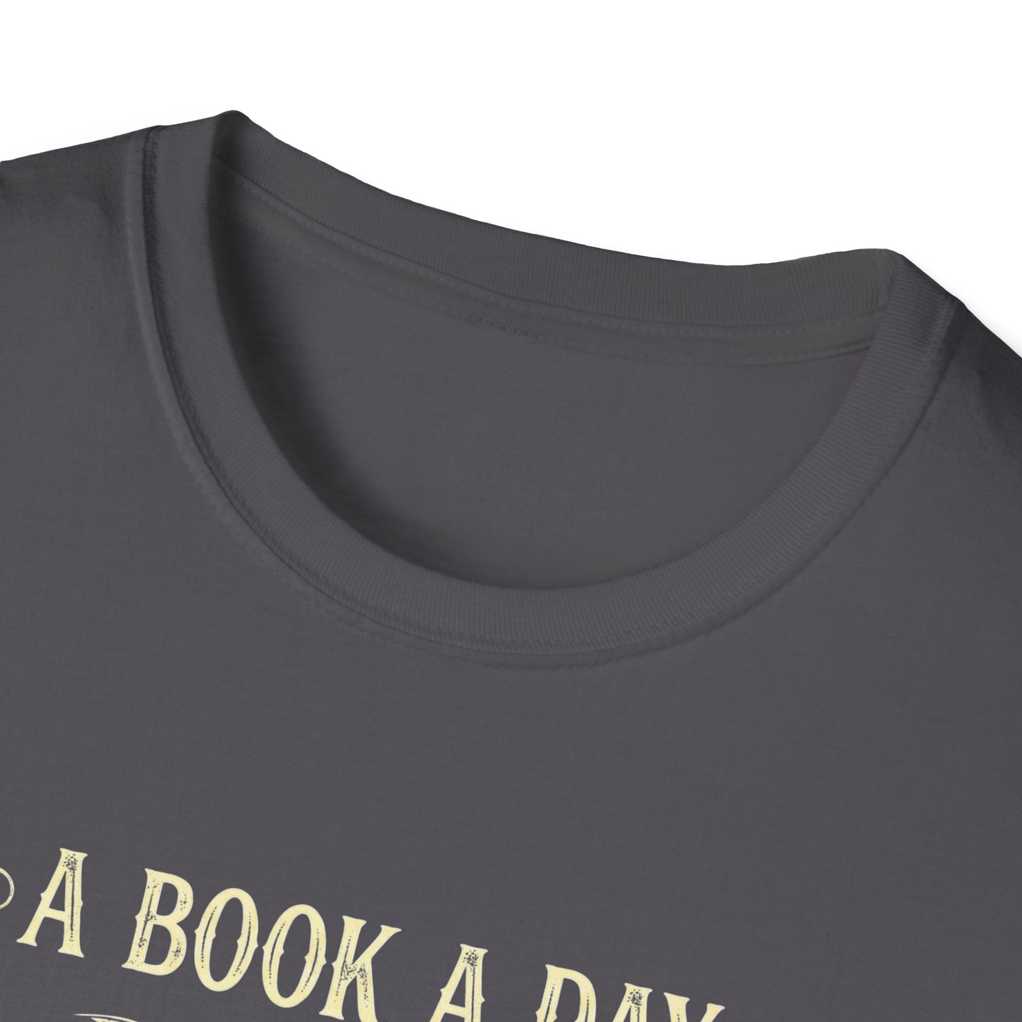A Book A Day Keeps Reality Away T-Shirt