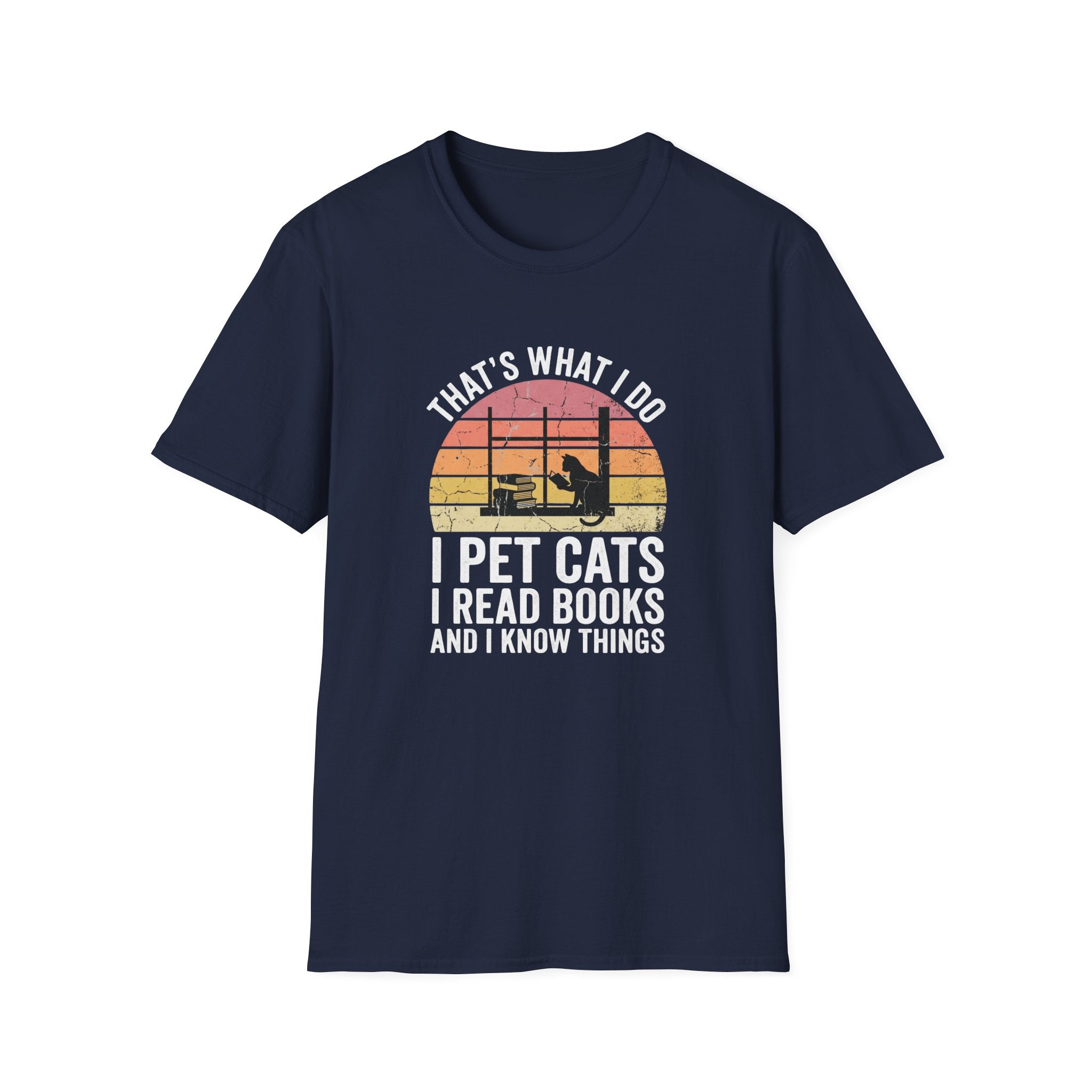 That's What I Do I Pet Cats T-Shirt