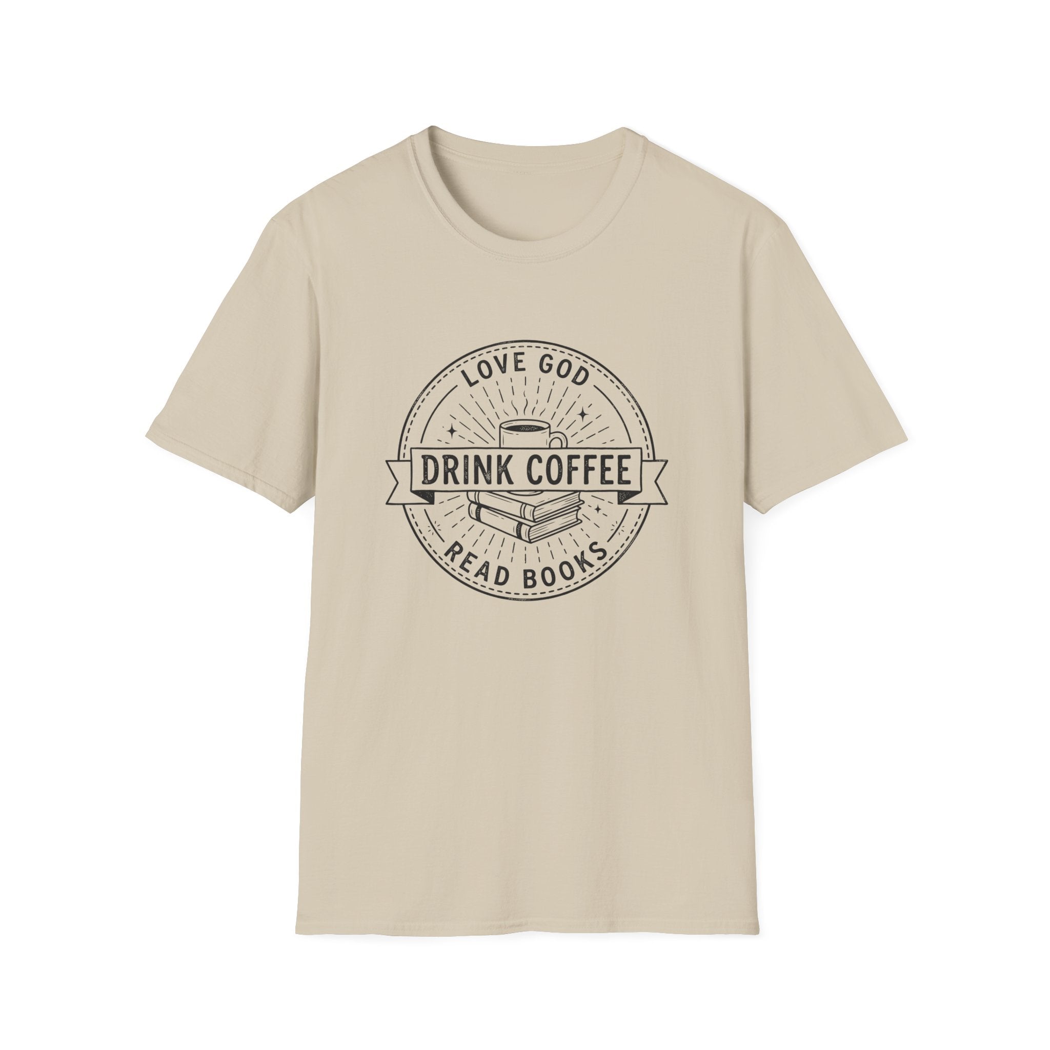 Love God Drink Cofeee Read Books T-Shirt