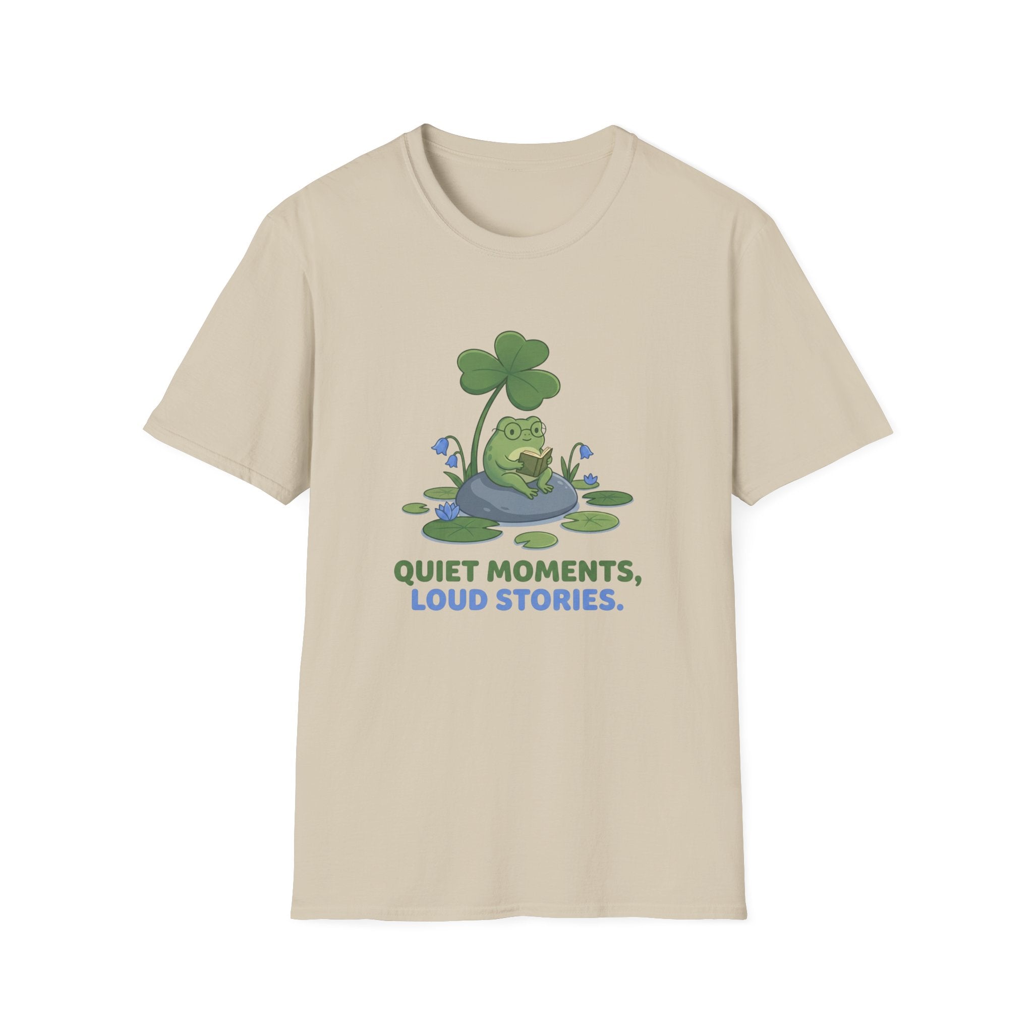 Quiet Moments Loud Stories T-Shirt