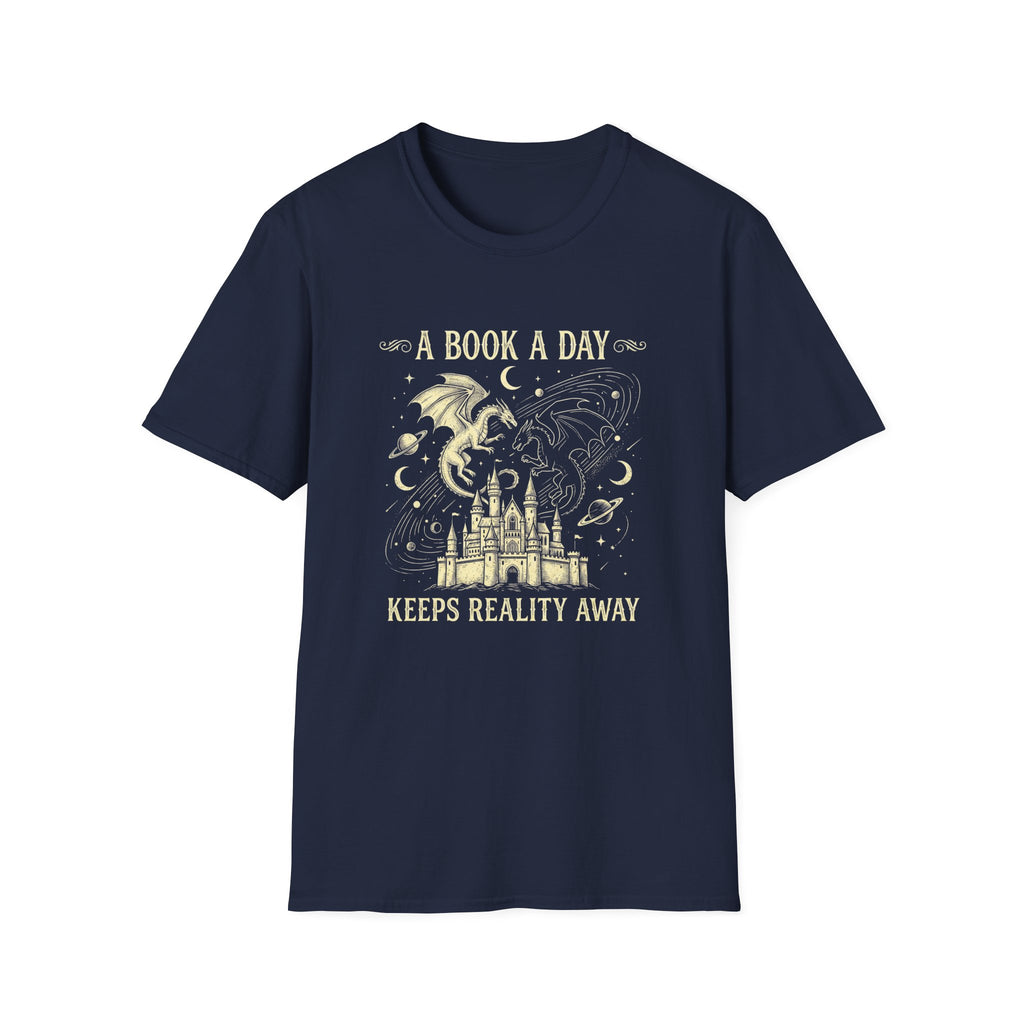 A Book A Day Keeps Reality Away T-Shirt