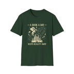 A Book A Day Keeps Reality Away T-Shirt