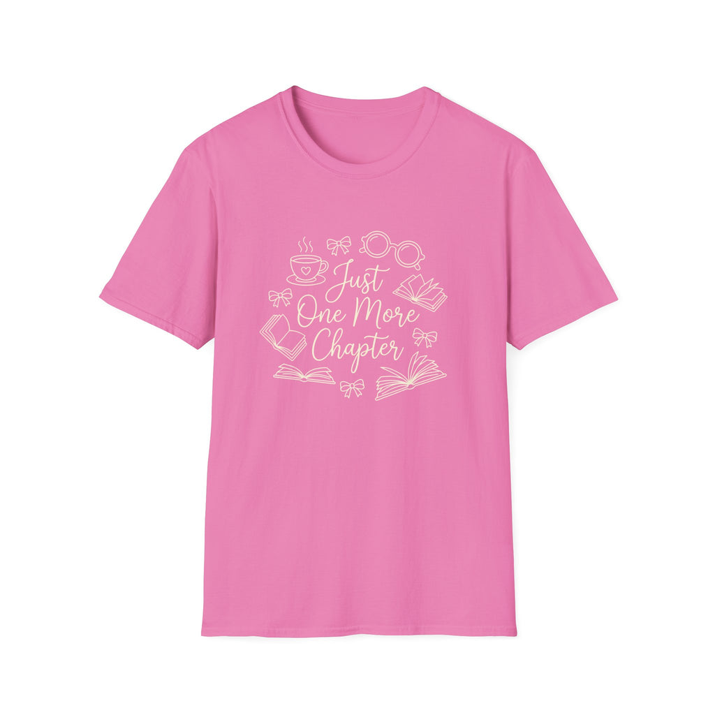 Just One More Chapter T-Shirt