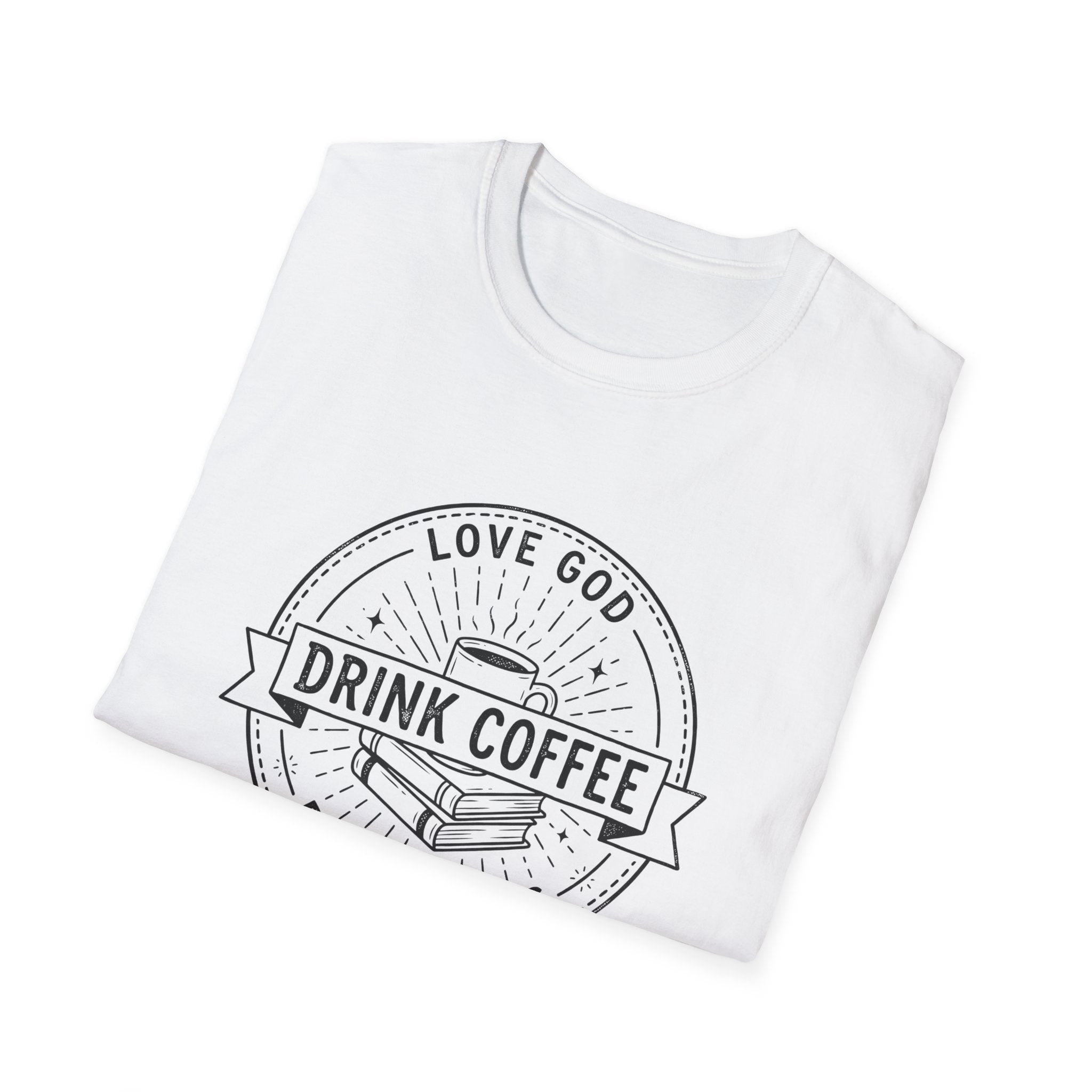 Love God Drink Cofeee Read Books T-Shirt