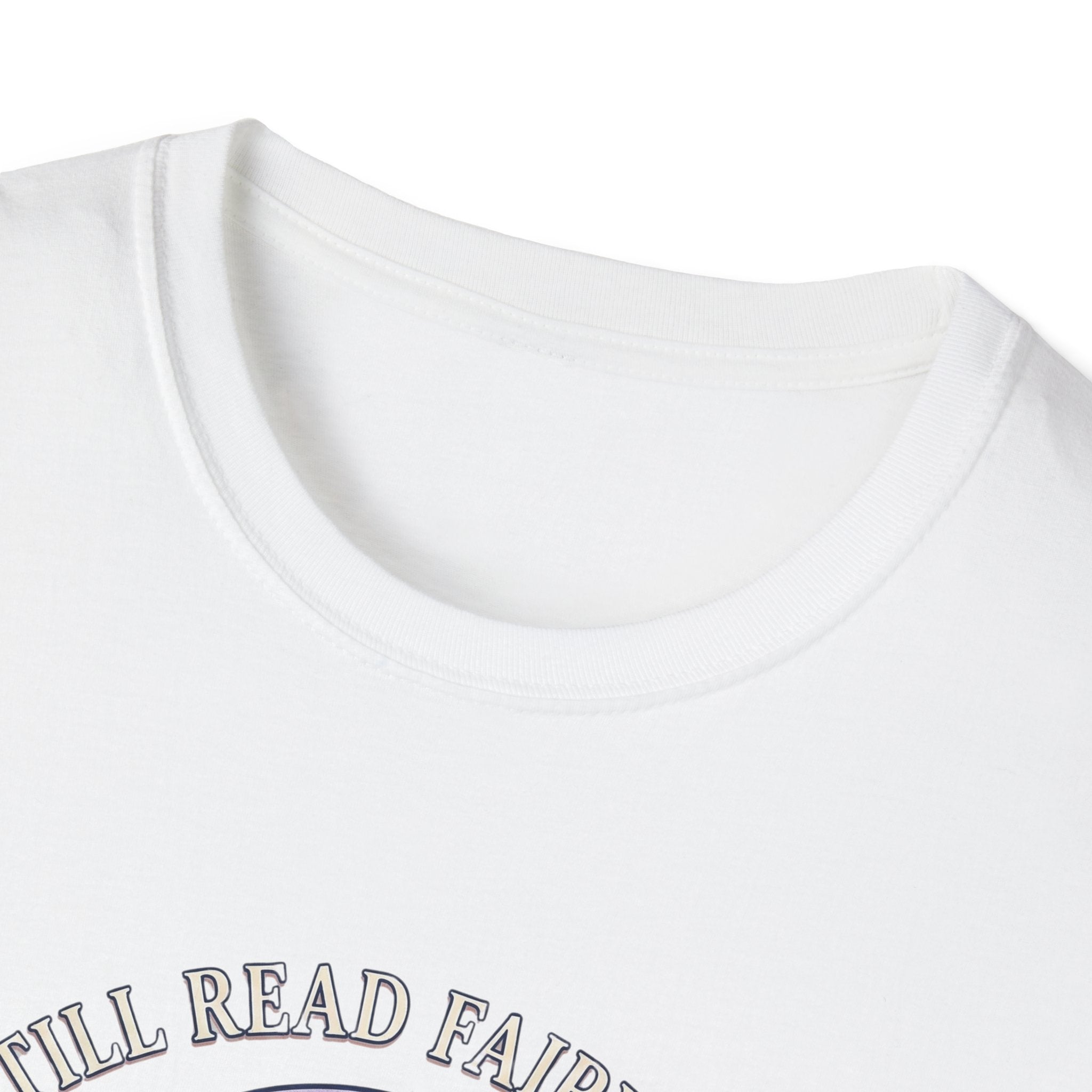I Still Read Fairytales T-Shirt