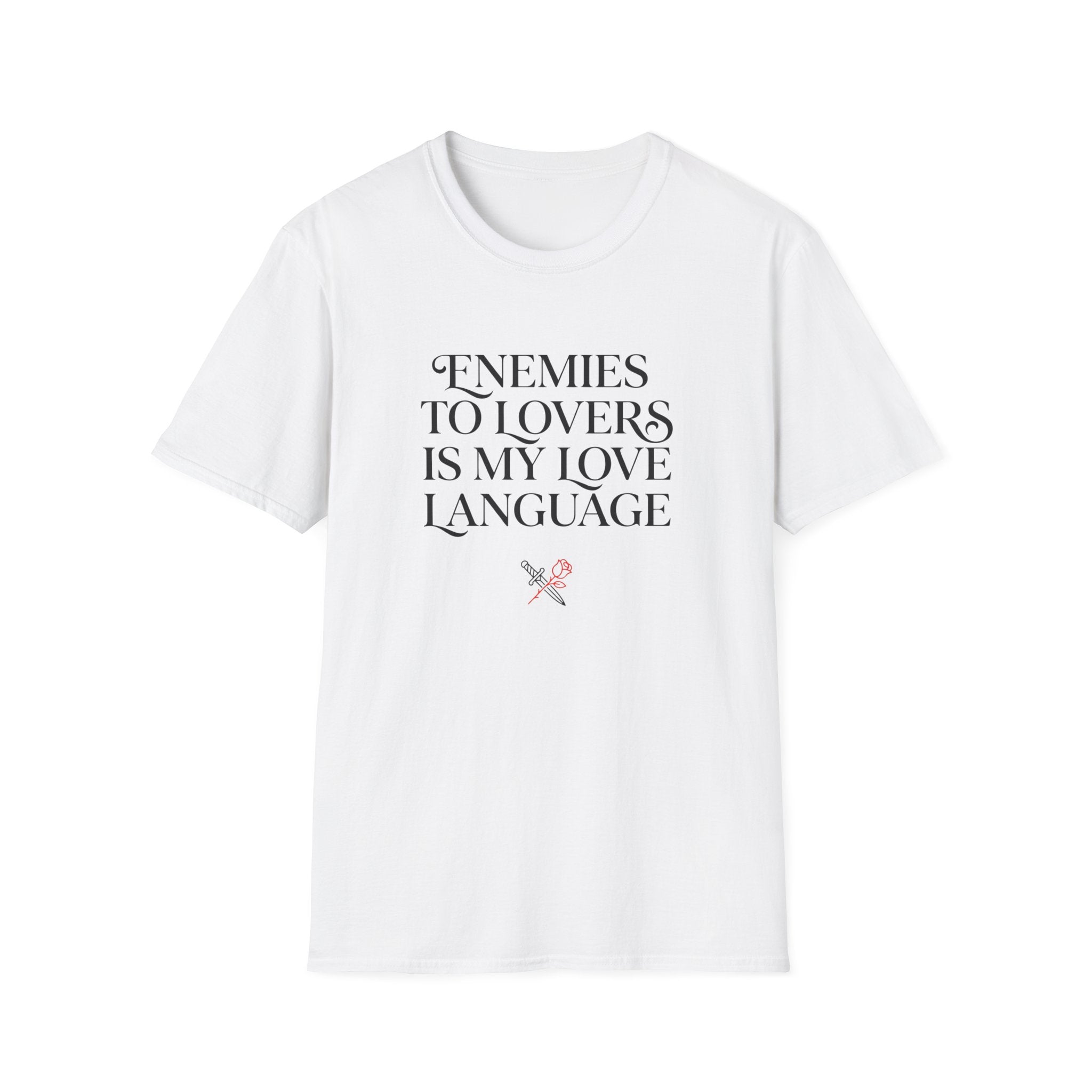 Enemies To Lovers Is My Love Language T-Shirt