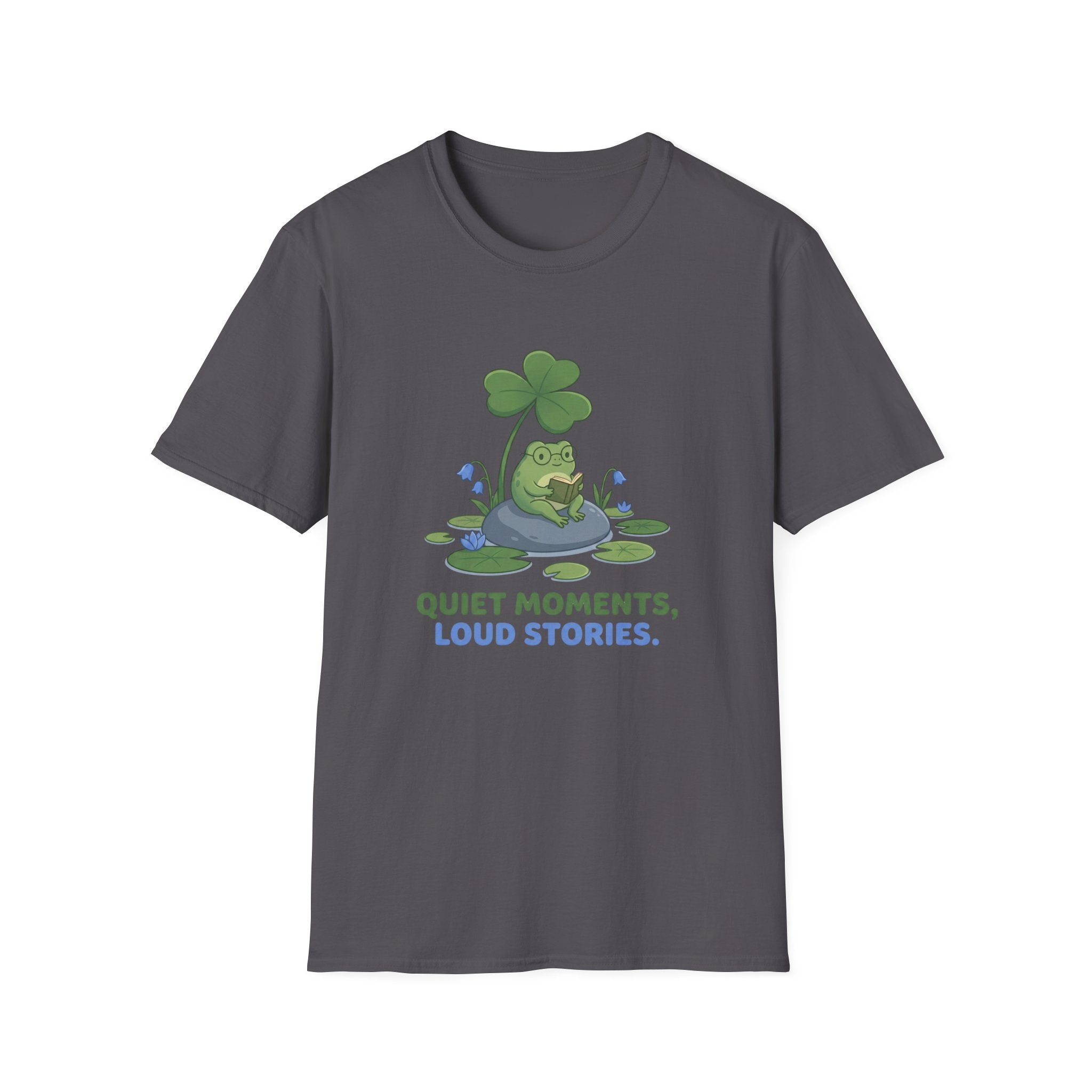 Quiet Moments Loud Stories T-Shirt
