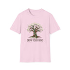 Grow Your Mind T-Shirt