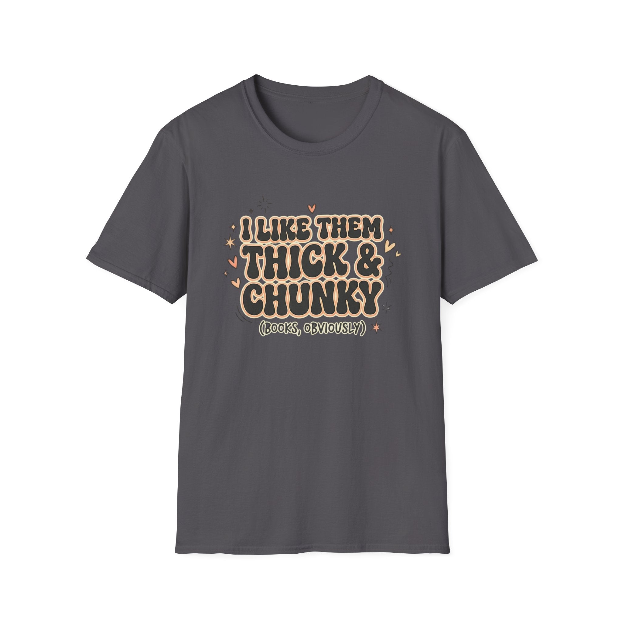 I Like Them Thick And Chunky T-Shirt