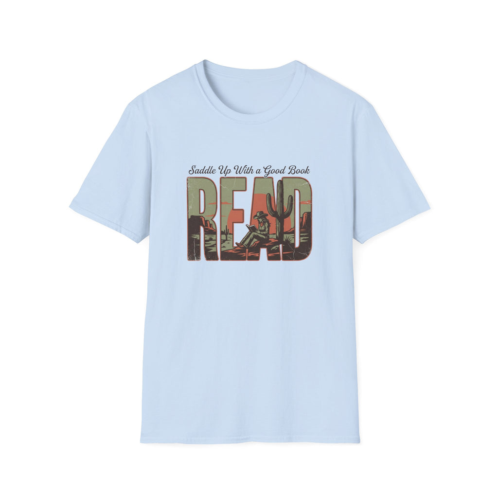 Saddle Up With A Good Book T-Shirt