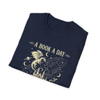 A Book A Day Keeps Reality Away T-Shirt