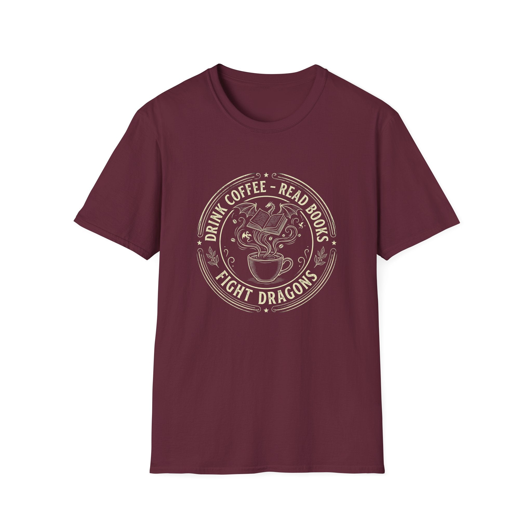 Drink Coffee Read Books Fight Dragons T-Shirt