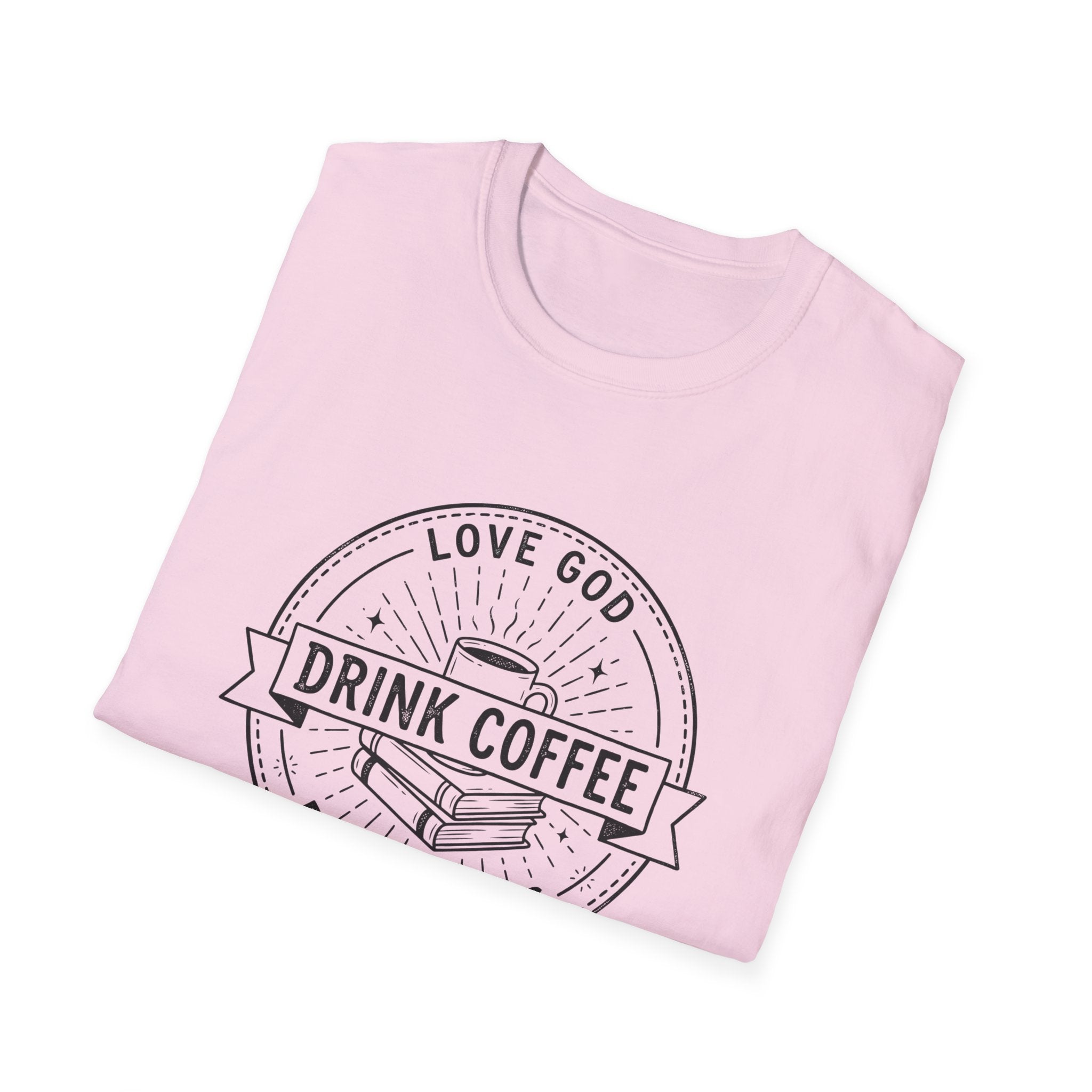 Love God Drink Cofeee Read Books T-Shirt