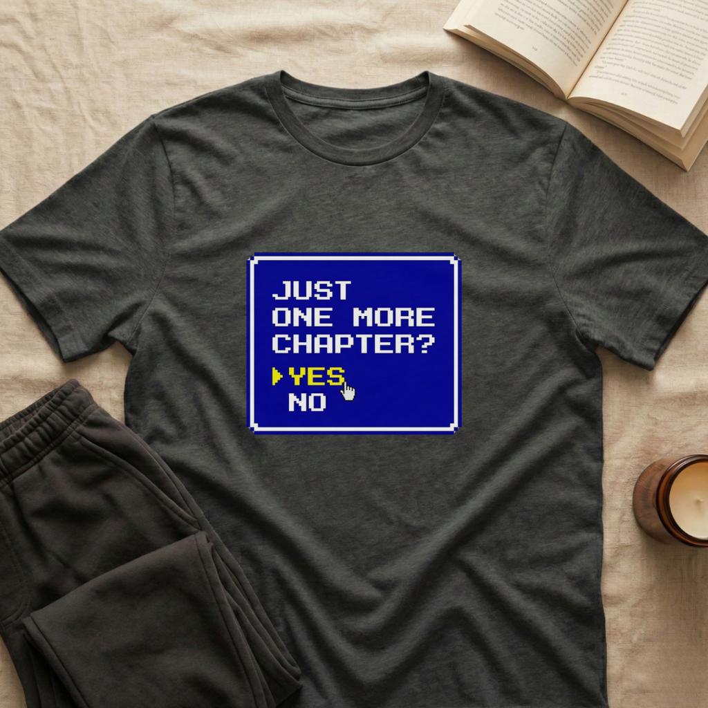 Just One More Chapter 8-Bit T-Shirt