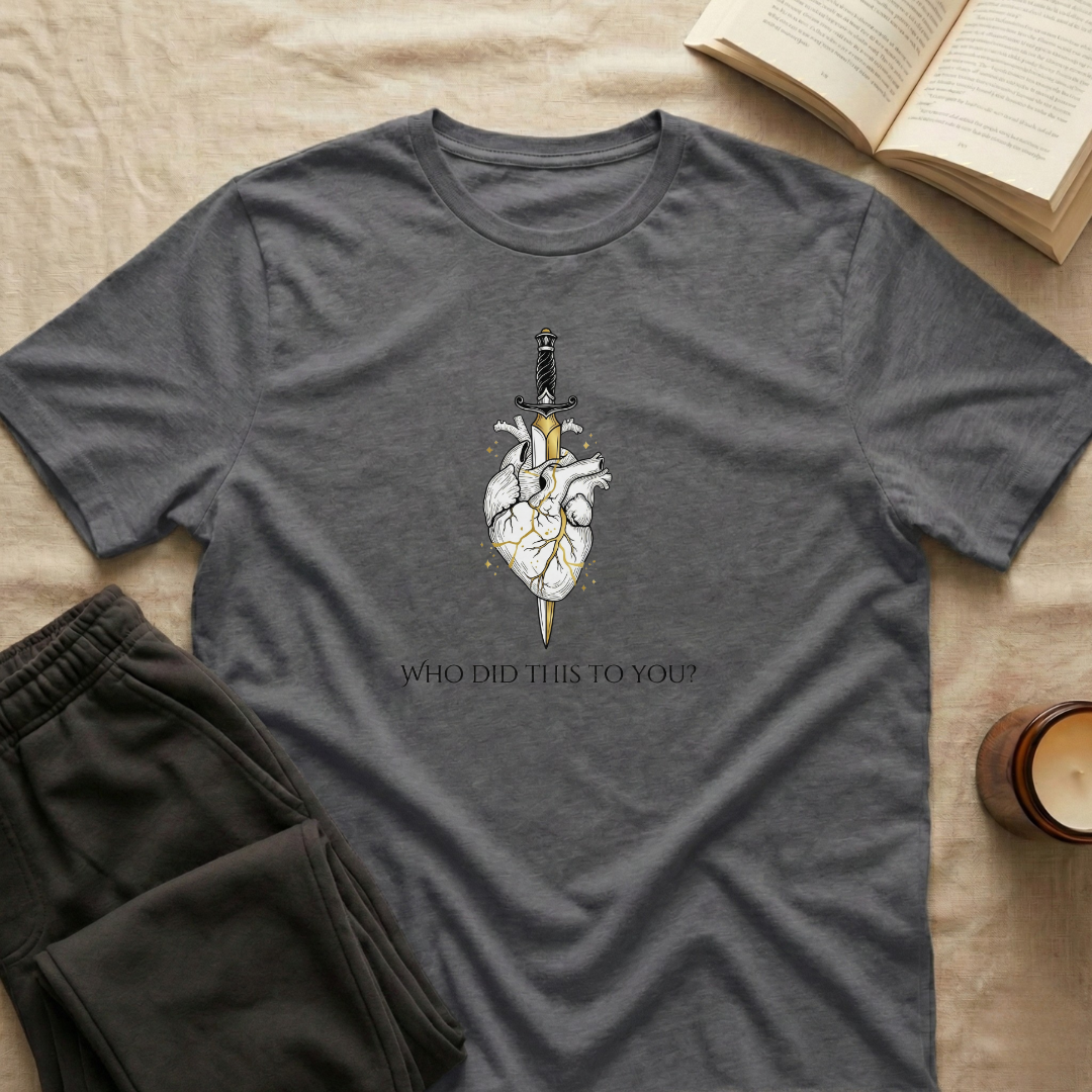 Who Did This To You T-Shirt