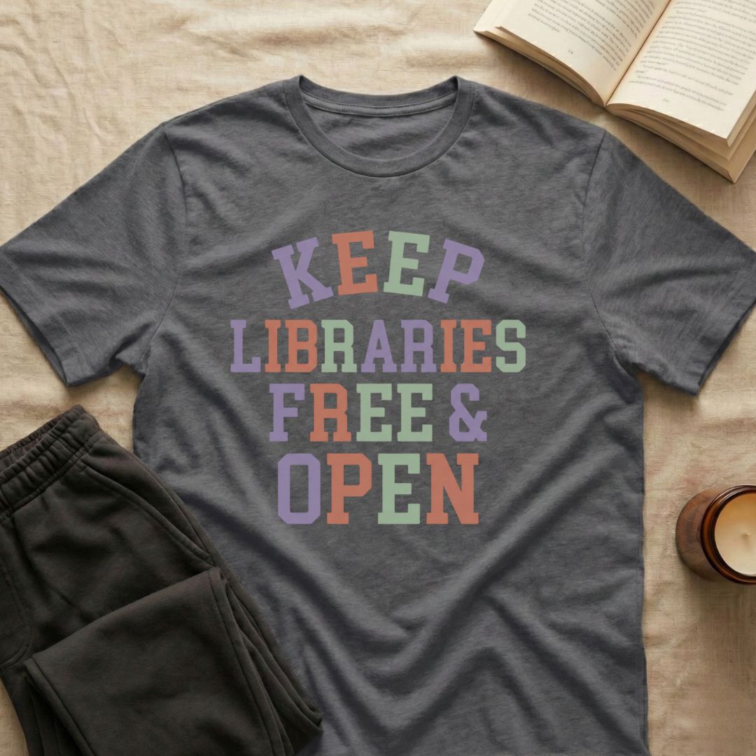 Keep Libraries Free T-Shirt