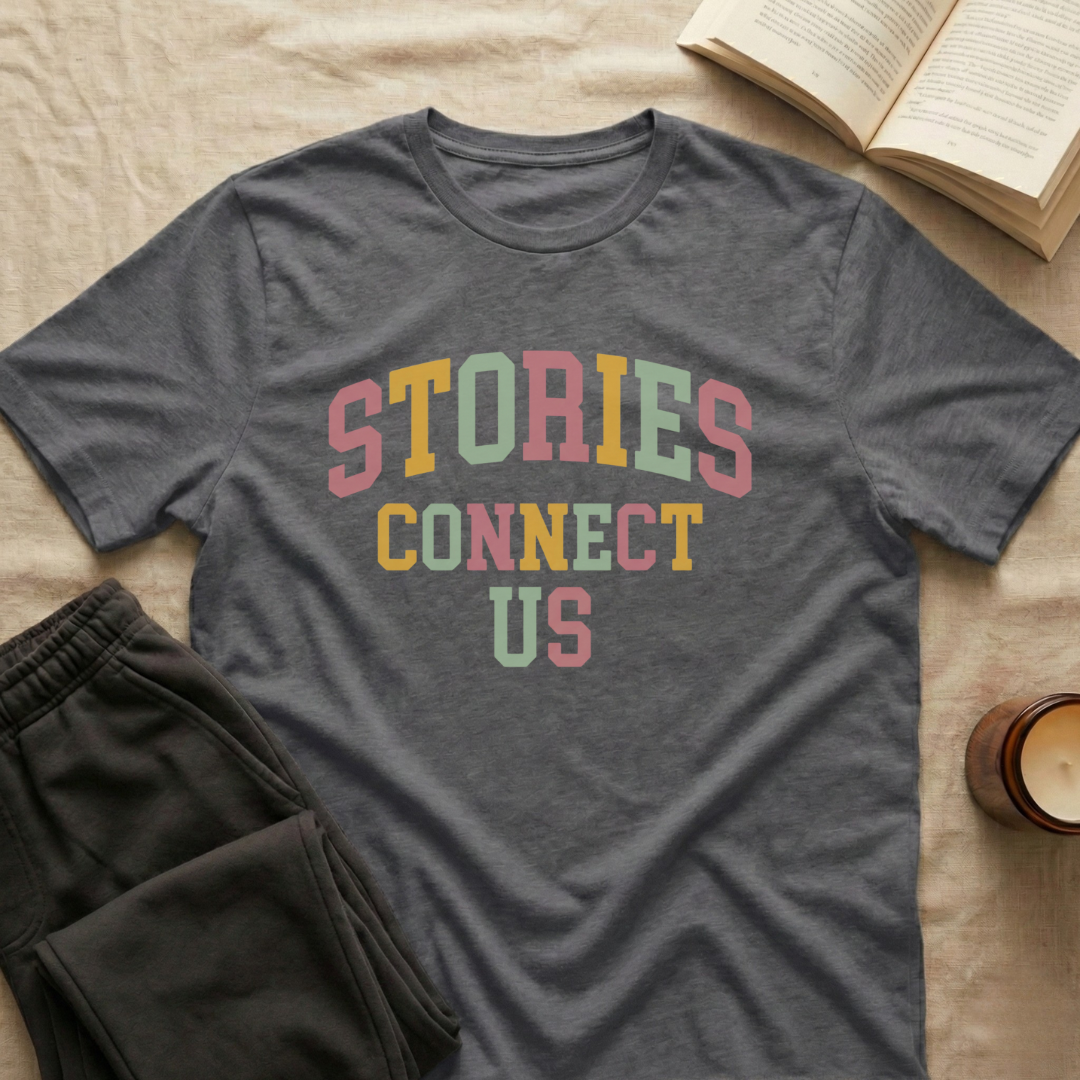 Stories Connect Us T-Shirt