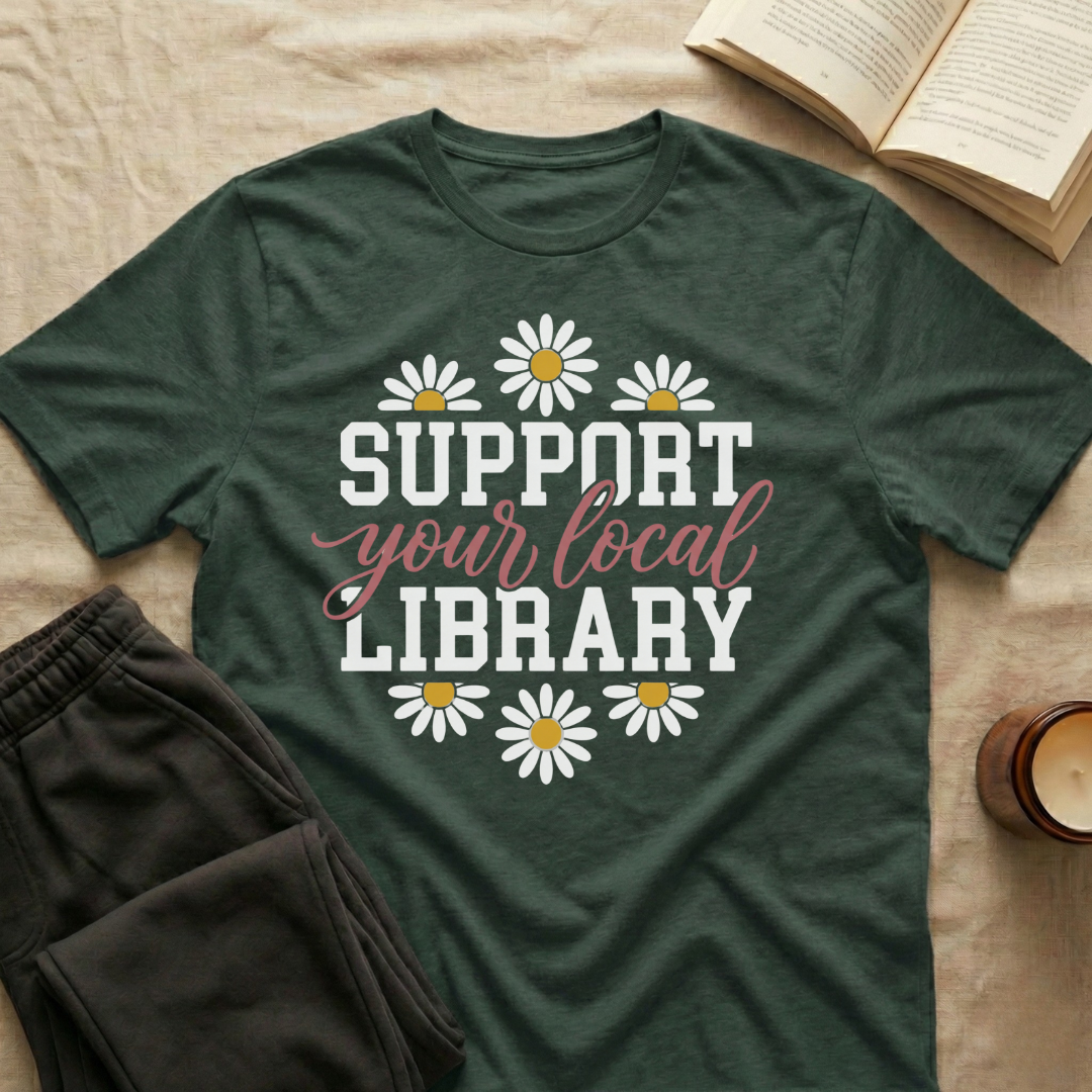 Support Your Local Library T-Shirt