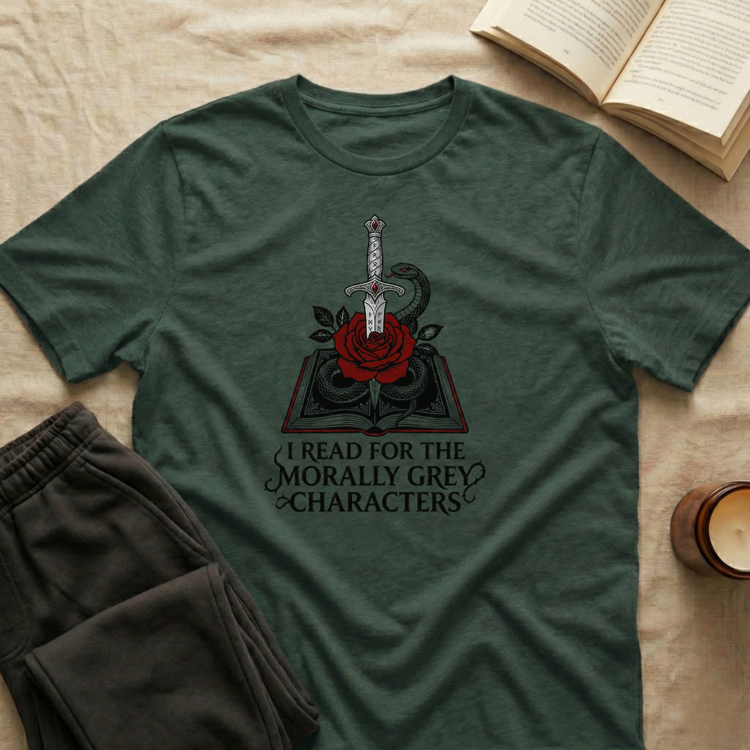 I Read For The Morally Grey Characters T-Shirt