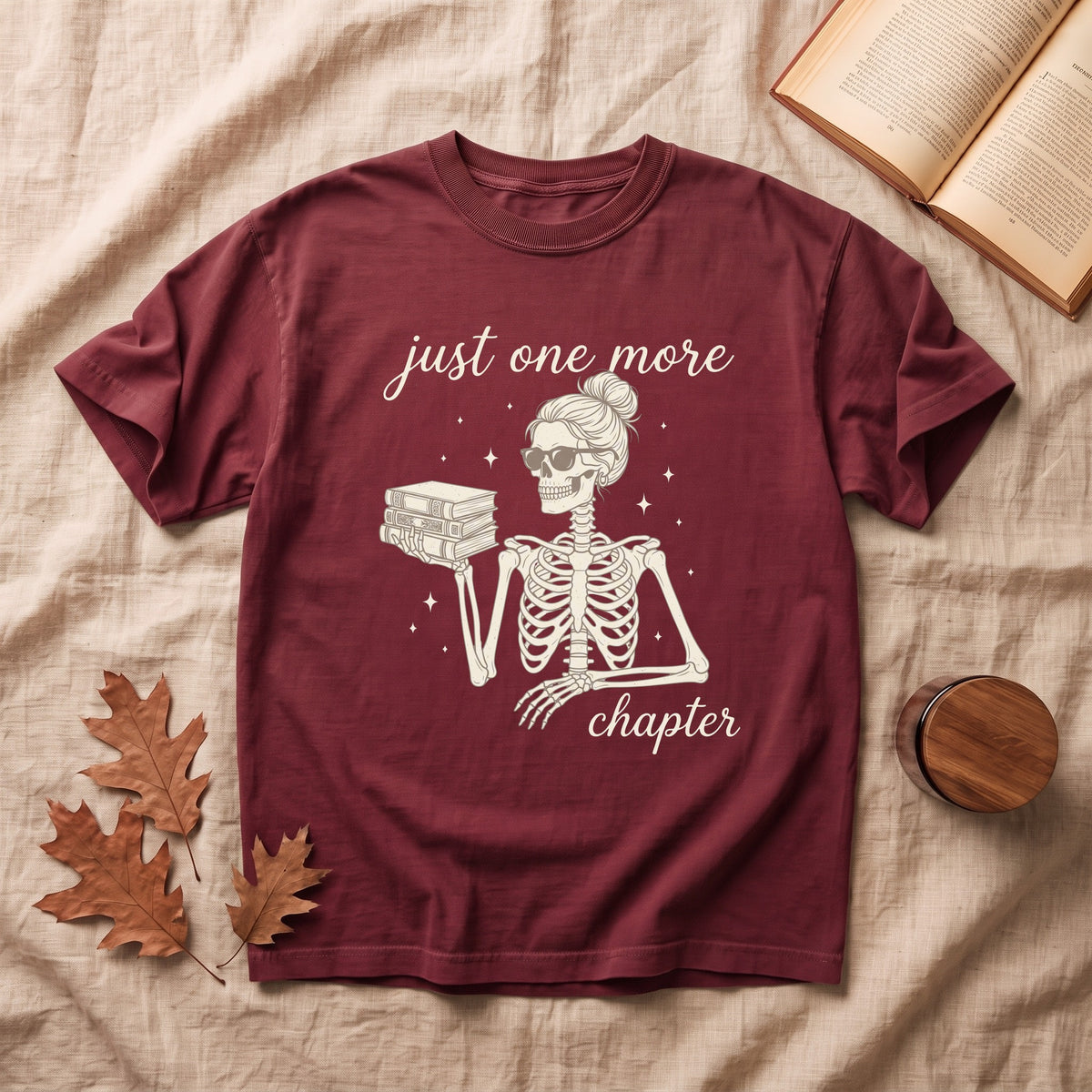 Just One More Chapter Skeleton T-Shirt