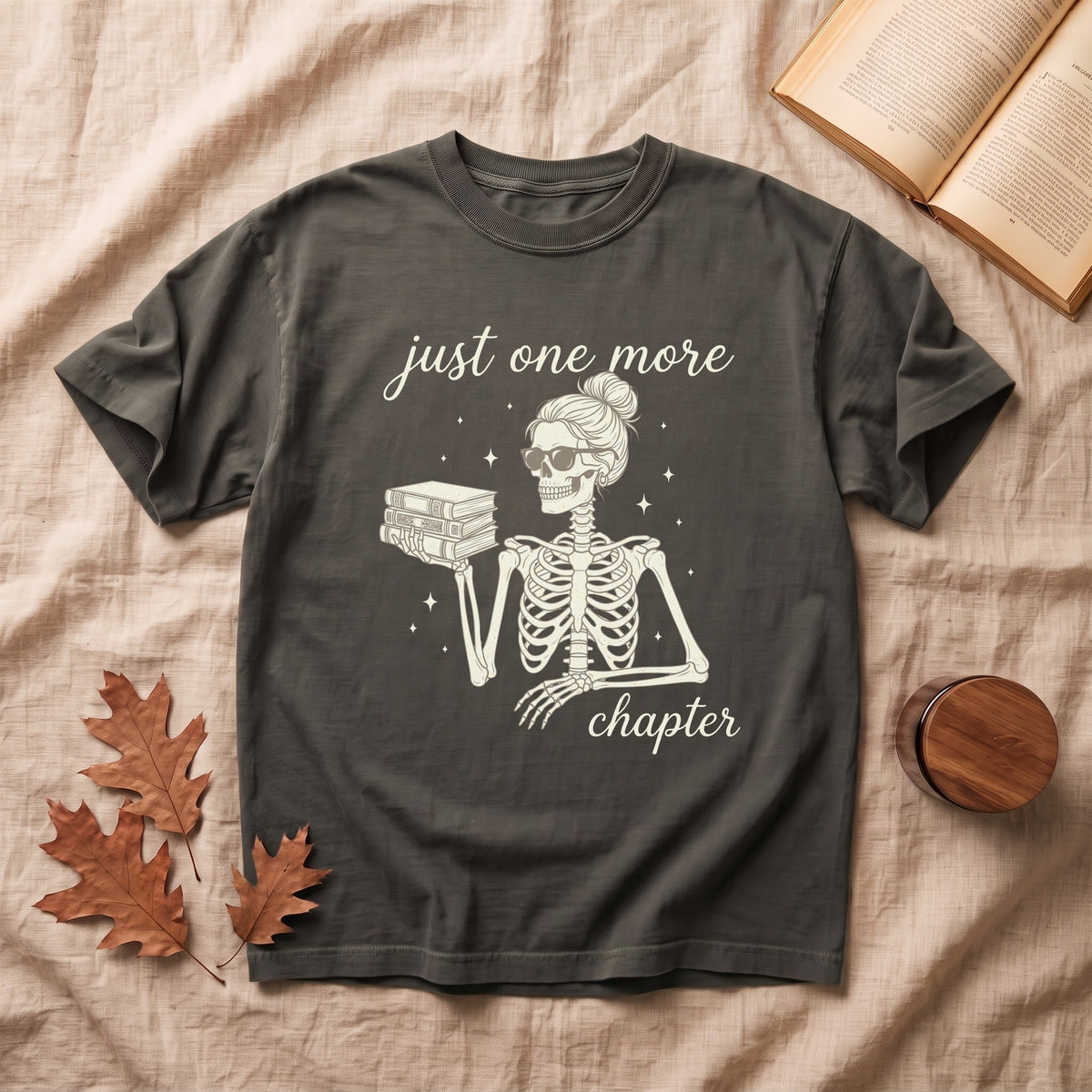 Just One More Chapter Skeleton T-Shirt